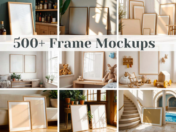 Ultimate 500+ Frame Mockup Bundle | PSD with Smart Objects | Wood, Nursery, Gallery & Lifestyle Scenes