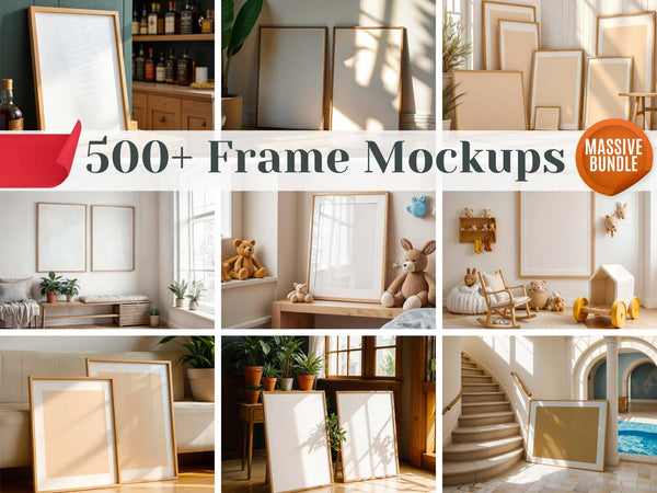 Ultimate 500+ Frame Mockup Bundle | PSD with Smart Objects | Wood, Nursery, Gallery & Lifestyle Scenes